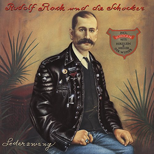 Rudolf Rock & Die Schocker - Lederzwang - Zortam Music