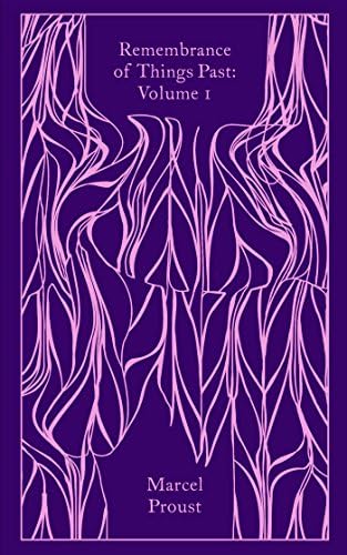 Remembrance of Things Past: Volume 1: 1/3 (Penguin Clothbound Classics) Hardcover – 24 Nov. 2016
