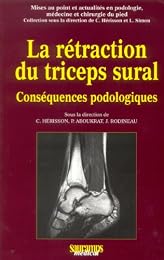 La  rétraction du triceps sural