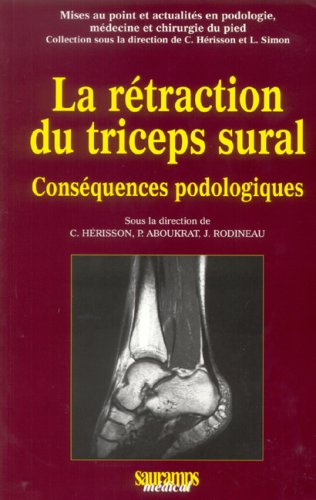 La  rétraction du triceps sural