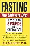 Fasting-The Ultimate Diet