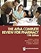 APhA Complete Review for Pharmacy, 11 (The)
