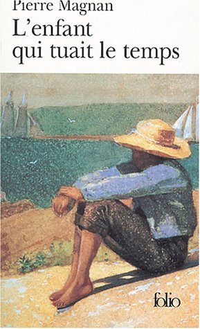 L' enfant qui tuait le temps
