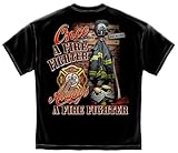 Firefighter T-Shirt Once And Always A Large Black