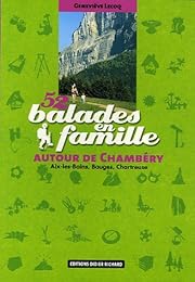 52 balades en famille autour de Chambéry