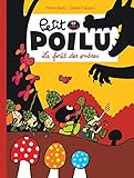 Petit Poilu, Tome 8 : La forêt des ombres by 