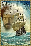 Magellan: Over the Edge of the World: Over the Edge