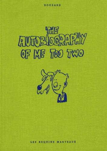 The  autobiography of me too two