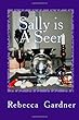 Sally is a Seer