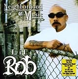 Disco de Lil Rob: «Neighborhood Music (Clean)» (Anverso)