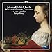 Fasch: Dresden Overtures, Sinfonias and Concertos