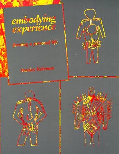 Download Embodying Experience: Forming a Personal Life PDF