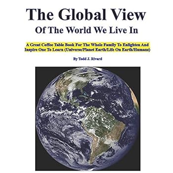 The Global View Of The World We Live In