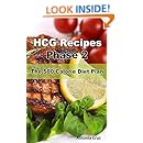 HCG Recipes Phase 2: The 500 Calorie Diet Plan: Antonia ...