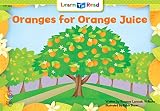 Oranges for Orange Juice Learn to Read, Social Studies (Social Studies Learn to Read) by 