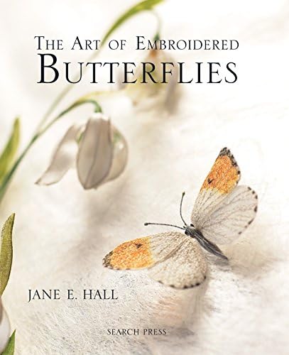 The Art of Embroidered Butterflies Hardcover – October 25, 2012