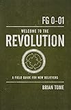 Welcome to the Revolution by Brian Tome