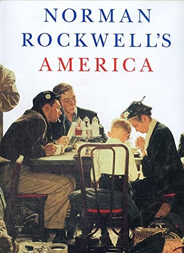 American Chronicles　Norman Rockwell American Chronicles: The Art of Norman Rockwell: Rockwell, Norman