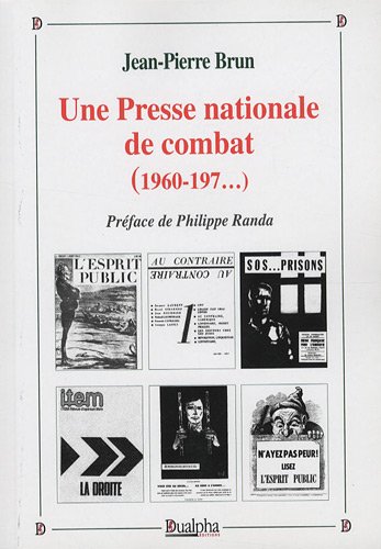 Une  presse nationale de combat, 1960-197...