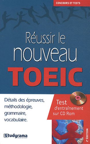 Réussir le nouveau TOEIC