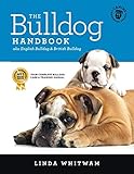 The Bulldog Handbook: aka English Bulldog & British Bulldog (Canine Handbooks) by Linda Whitwam
