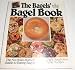 The Bagels' Bagel Book by