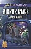 Mirror Image (SWAT: Top Cops) by Laura Scott