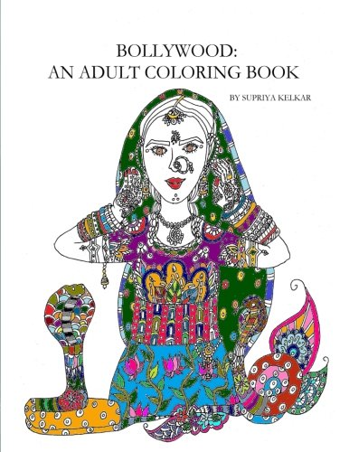 Bollywood: An Adult Coloring Book