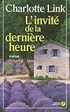 L'invité de la dernière heure by 