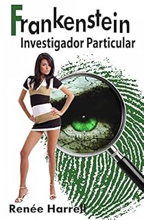 Livro Frankenstein, Investigador Particular