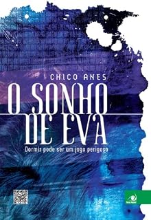 Livro O Sonho de Eva: Dormir pode ser um jogo perigoso