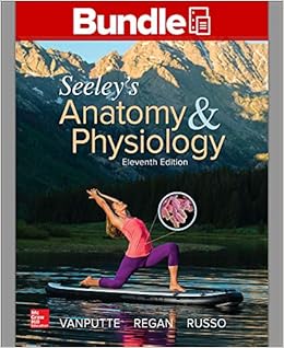  Loose Leaf Version For Seeley S Anatomy Physiology With Connect Access Card 9781259819995 Vanputte Cinnamon Books