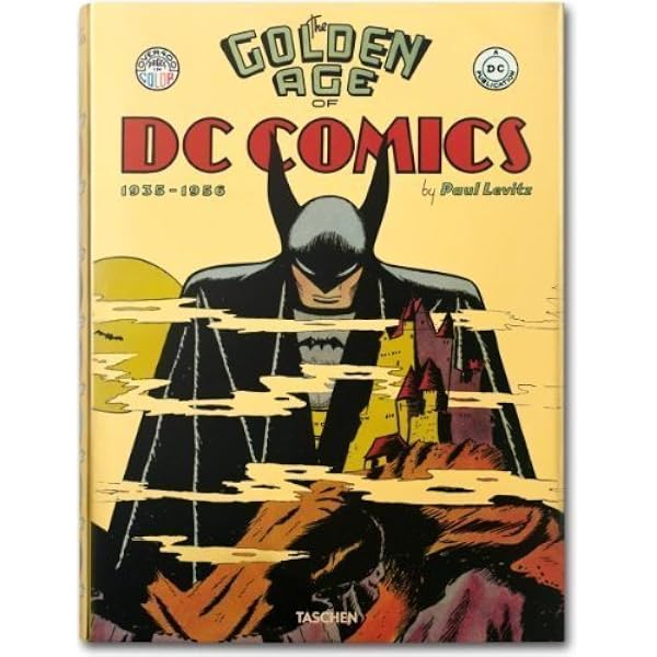 The Golden Age of DC Comics: Levitz, Paul: 9783836535731: Amazon