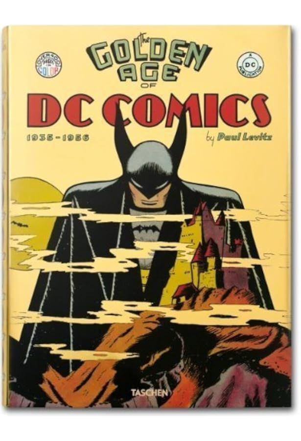 The Golden Age of DC Comics: Levitz, Paul: 9783836535731: Amazon