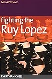 Fighting the Ruy Lopez