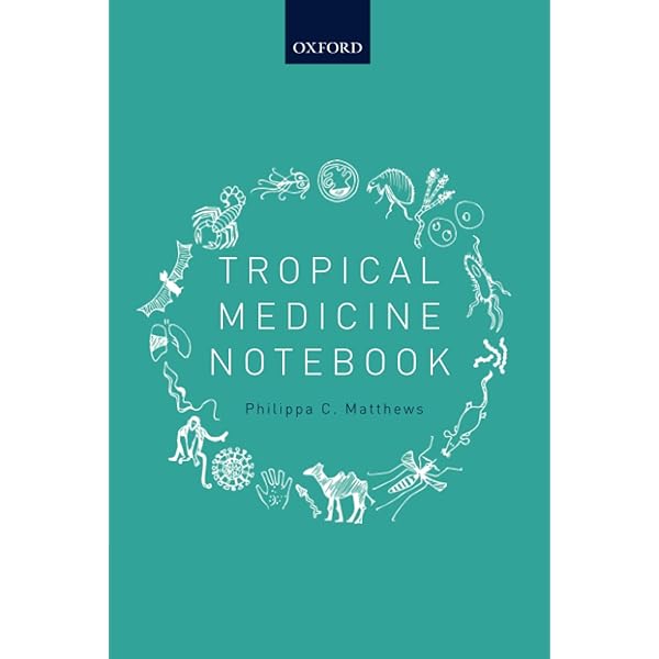 Clinical Cases in Tropical Medicine Rothe MD  DTM&amp;H， Camilla Clinical Cases in Tropical Medicine: Rothe MD DTM&H, Camilla