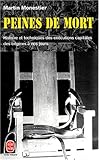 Peines de mort : Histoire et techniques des exécutions capitales des origines à nos jours by 