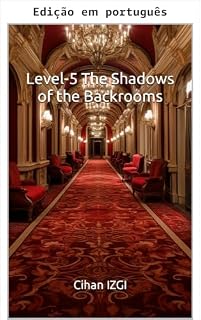 Livro Nível 5: As sombras dos Backrooms (Uma queda nos Backrooms Livro 2)