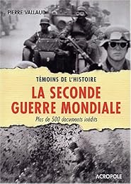 La  Seconde guerre mondiale