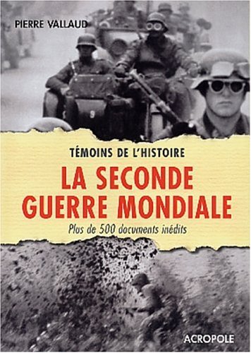 La  Seconde guerre mondiale