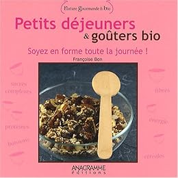 Petits déjeuners & goûters bio