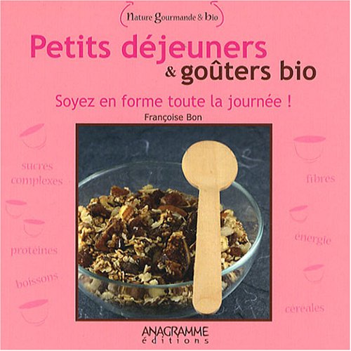 Petits déjeuners & goûters bio