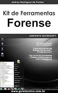 Livro Kit de Ferramentas Forense - Ambiente Microsoft