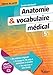 Anatomie Et Vocabulaire Médical (French Edition) by 
