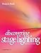 Discovering Stage Lighting