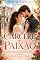 Livro Cárcere da Paixão: Um amor preso no tempo