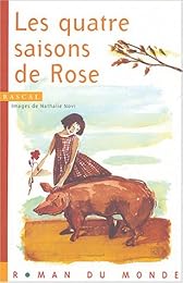Les  quatre saisons de Rose