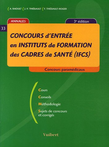 Concours d'entrée en instituts de formation des cadres de santé, IFCS