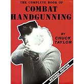 The Complete Book of Combat Handgunning
