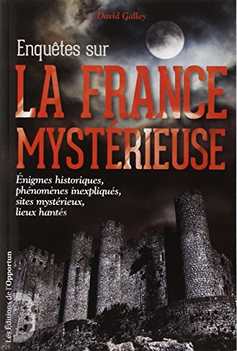 Enquêtes sur la France mystérieuse by (Paperback)